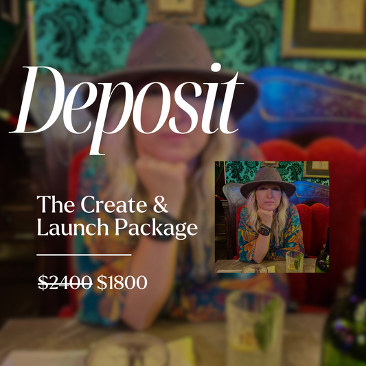 Deposit for The Create & Launch Package